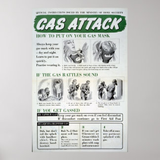 Poster für Gasangriffe, Zweites Weltkrieg