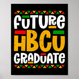 Poster Futur Hbcu Diplômé Historique Black College Stud