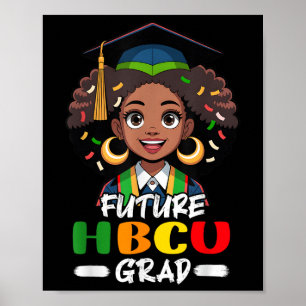 Poster Futur Hbcu Grad Kids Afro Girl Histoire noire Mont