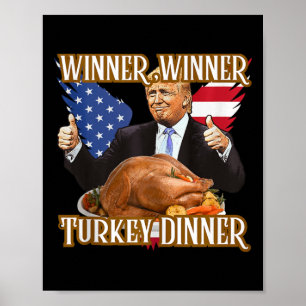 Poster Gagnant Dîner Turquie Dîner Drôle Trump Thanksgivi
