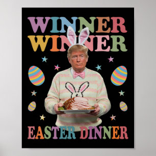 Poster Gagnant Gagnant Dîner de Pâques Président Trump He