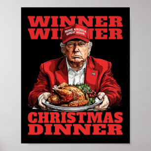Poster Gagnante du dîner de Noël Drôle Funny Trump Xmas S