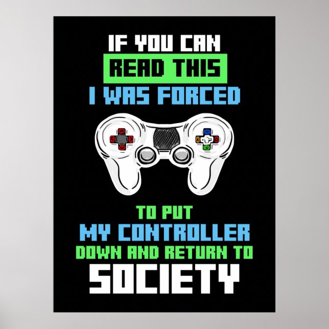 Poster Gamer A Été Forcé De Cotroll Game (Devant)
