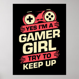 Poster Gamer Gift   Oui Je Suis Une Gamer Girl