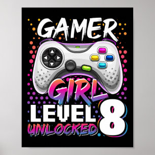 Poster Gamer Girl Level 8 Video Game 8th Birthda