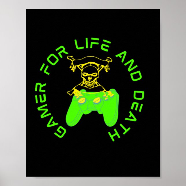 Poster Gamer Pour La Vie Et La Mort (Devant)