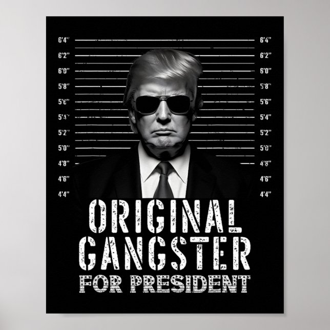 Poster Gangster Pour Le Président Donald Trump Mushot (Devant)