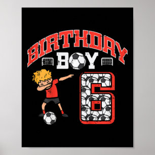 Poster Garçon Anniversaire Enfant 6 Football Dab 6ème Six