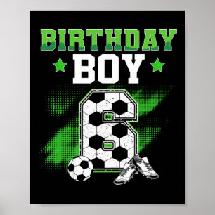 Poster Garçon de 6 ans pour anniversaire de 6 ans Footbal