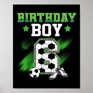 Poster Garçon de 6 ans pour anniversaire de 6 ans Footbal