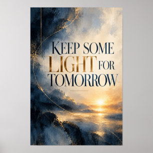 Poster Garder de la lumière pour demain Typographie Inspi