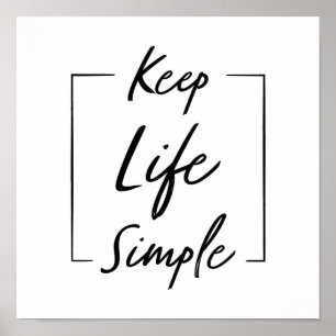 Poster Garder la vie Simple Motivationnelle Et Inspiratio