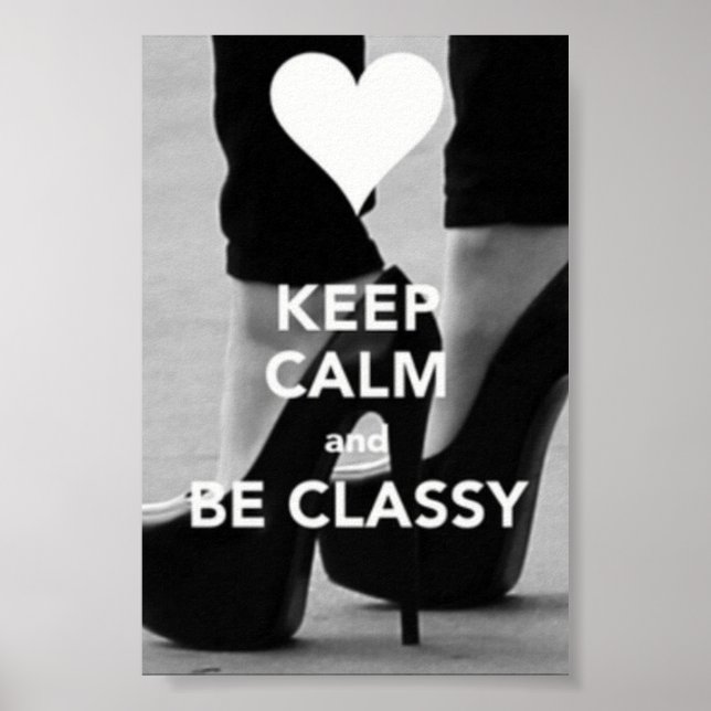 Poster garder le calme et être classe (Devant)