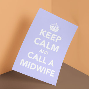 Poster Gardez le calme et appelez une sage-femme