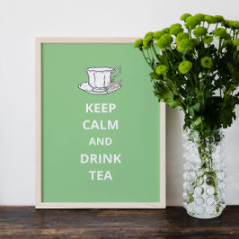 Poster Gardez Le Calme Et Buvez Du Thé Tea Vintage