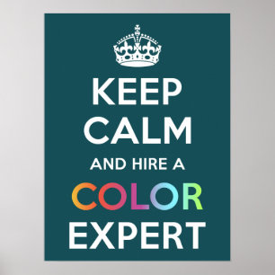Poster Gardez le calme et embauchez un expert en c