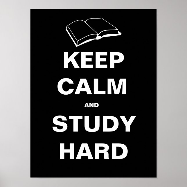 Poster Gardez Le Calme Et Étudiez Dur (Devant)