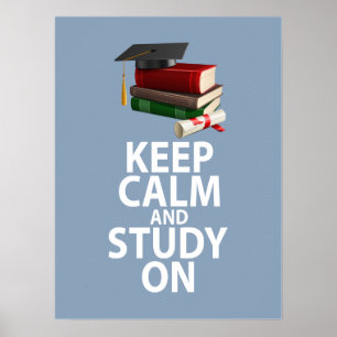 Poster Gardez le calme et étudiez sur la conception