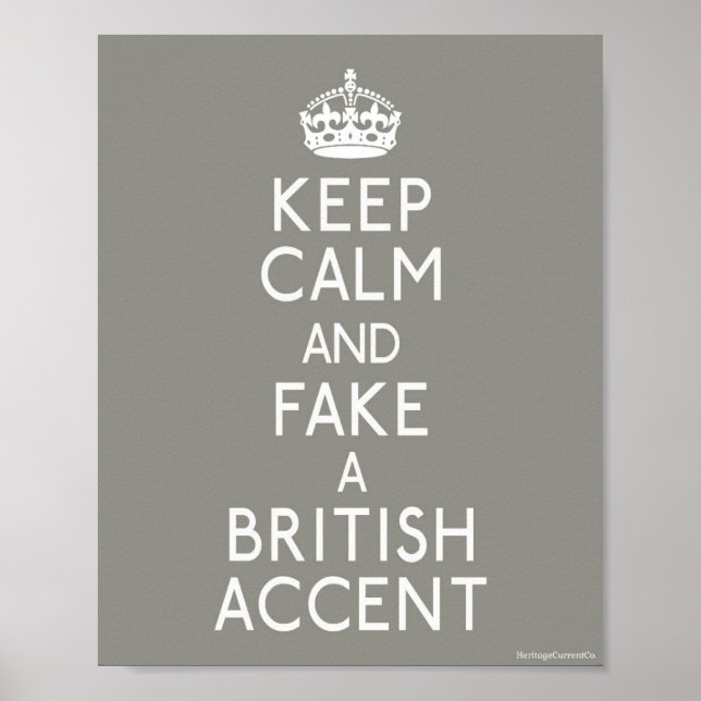 Poster Gardez le calme et faîtes un accent britannique (Devant)
