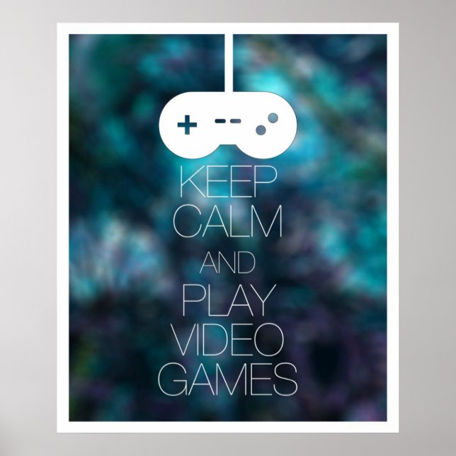 Poster Gardez le calme et jouez aux jeux vidéo (Devant)