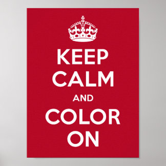 Poster Gardez le calme et la couleur allumés