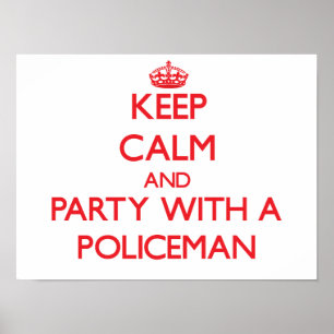 Poster Gardez le calme et la partie avec un policier