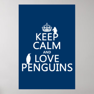 Poster Gardez le calme et l'amour pingouins (n'importe qu