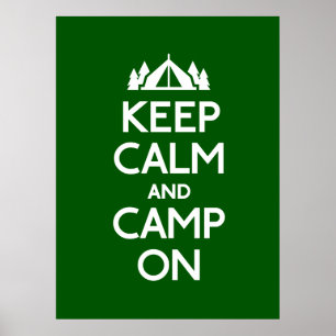 Poster Gardez le calme et le camp dessus