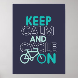Poster Gardez le calme et le cycle sur le vélo amusant po