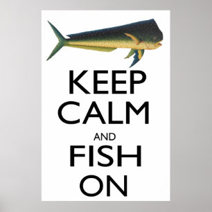 Poster Gardez le calme et le poisson allumé