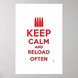 Poster Gardez le calme et le rechargez