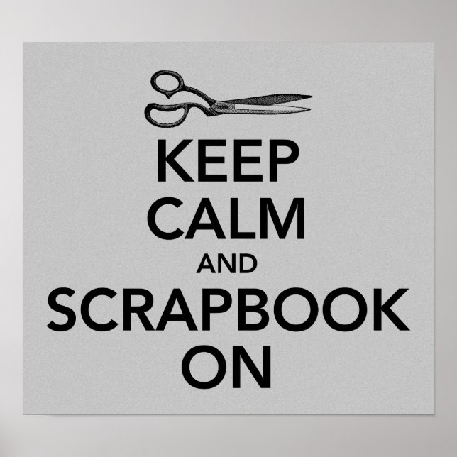 Poster Gardez le calme et le scrapbook sur l'affiche (Devant)