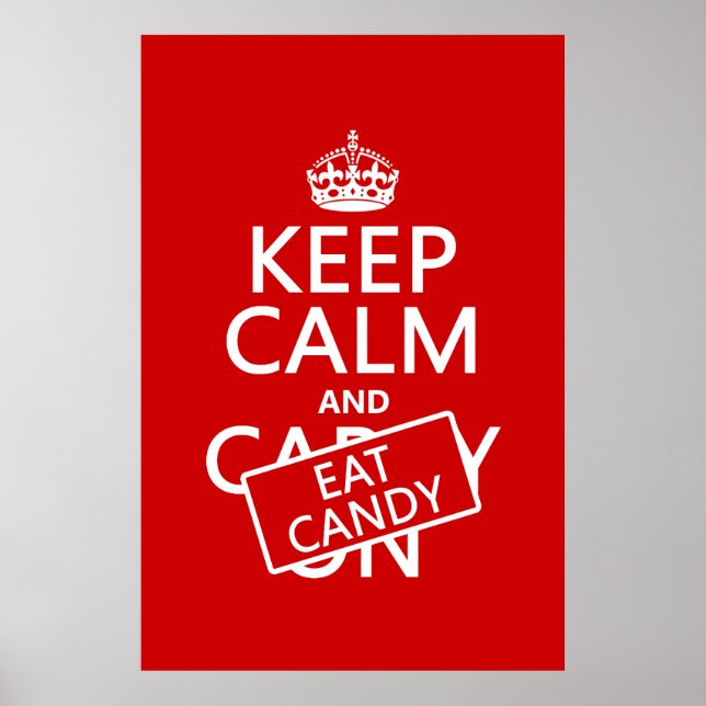 Poster Gardez le calme et mangez des bonbons (couleurs de (Devant)