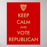 Poster "GARDEZ LE CALME et VOTEZ RÉPUBLICAIN"