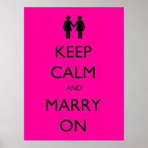Poster Gardez le calme et vous marier sur [les femmes]