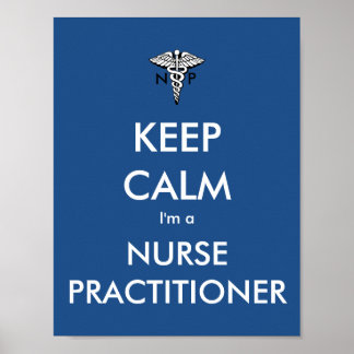 Poster Gardez le calme - Je suis infirmière praticienne