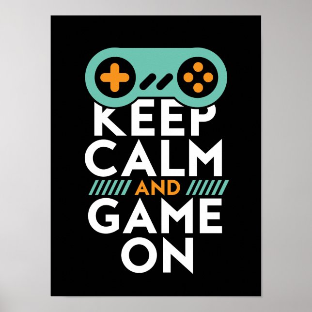Poster Gardez le calme Jeu sur l'affiche pour le Geek de  (Devant)