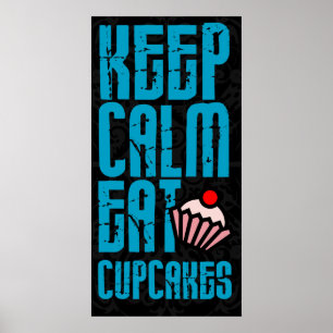 Poster Gardez le calme. Mangez l'affiche de boulangerie