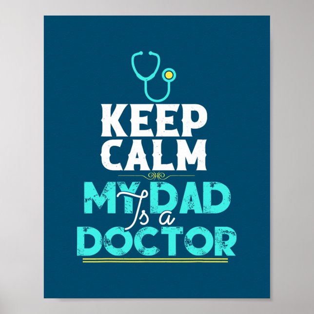 Poster Gardez le calme Mon père est médecin pour femmes H (Devant)