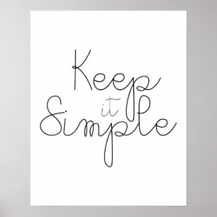 Poster Gardez-le simple