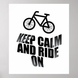 Poster Gardez votre calme et continuez à rouler