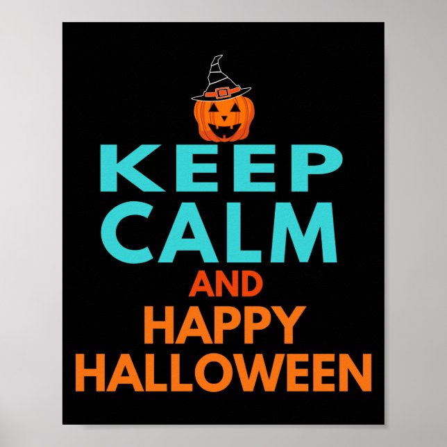 Poster Gardez votre calme et joyeux Halloween  (Devant)