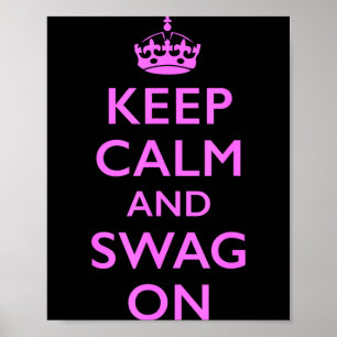 Poster Gardez votre calme et votre style
