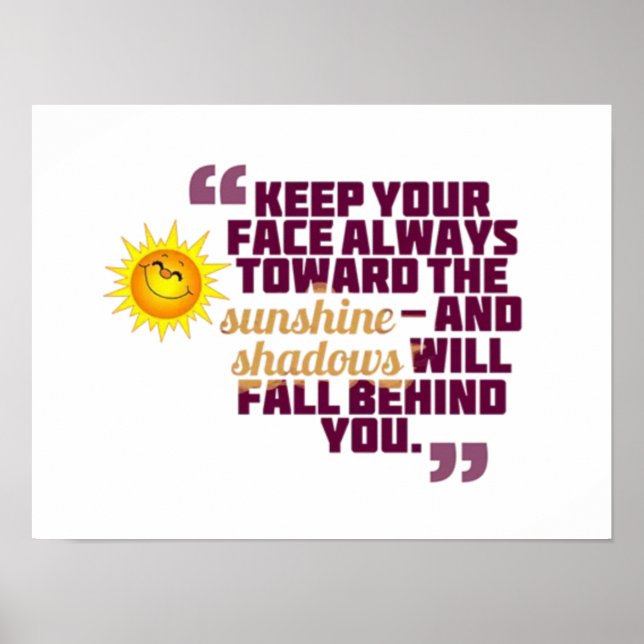 Poster gardez votre visage toujours vers le soleil (Devant)