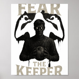 Poster Gardien de football effrayant Horreur Peur Le Gard