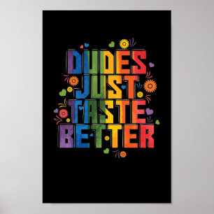 Poster Gay Dudes Just Taste Better