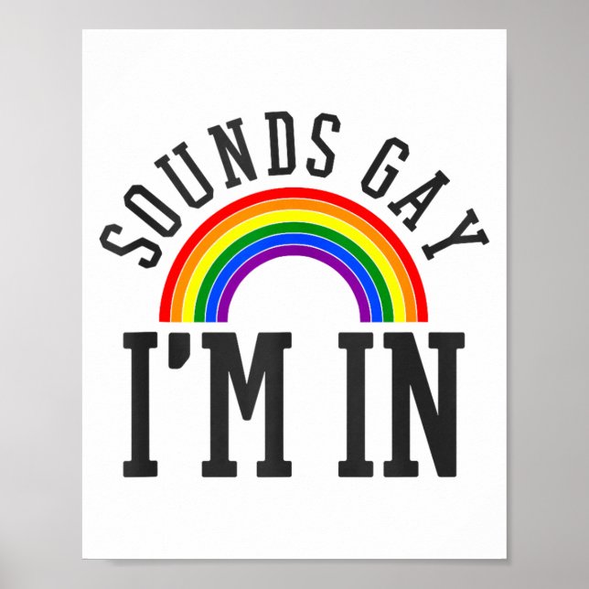 Poster Gay Pride Month Sounds Gay Rainbow Funny Quote Gif (Devant)