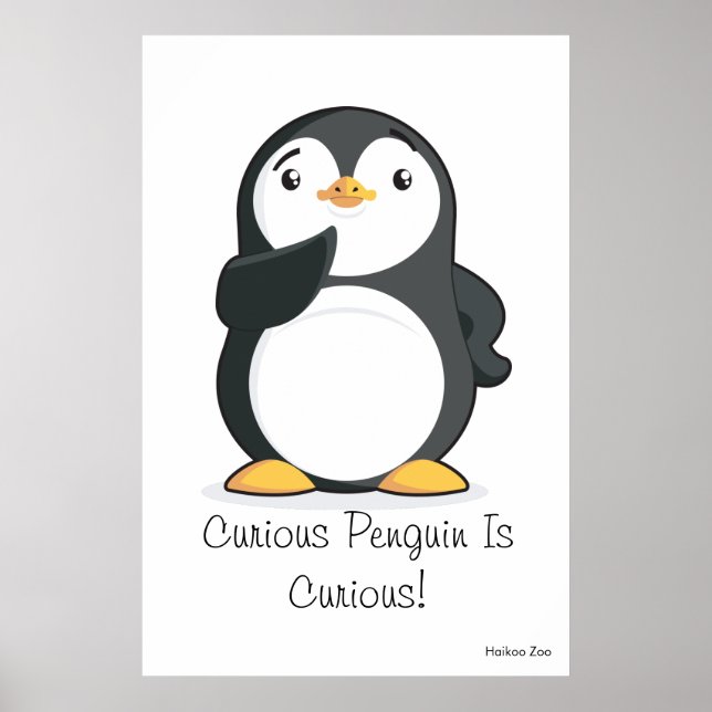 Poster géant 'Curious Penguin Is Curious' (Devant)