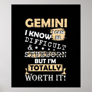 Poster Gemini Je Sais Que Je Peux Être Difficile Et Stubb