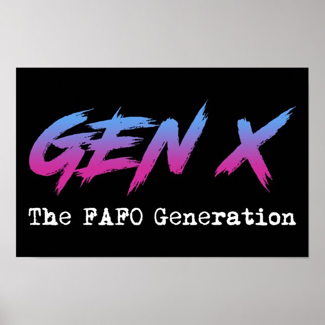 Poster Gen X - La génération FAFO (Devant)